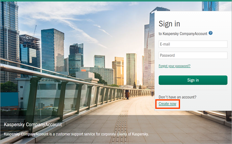 Opening the “Creating an account” window in Kaspersky CompanyAccount