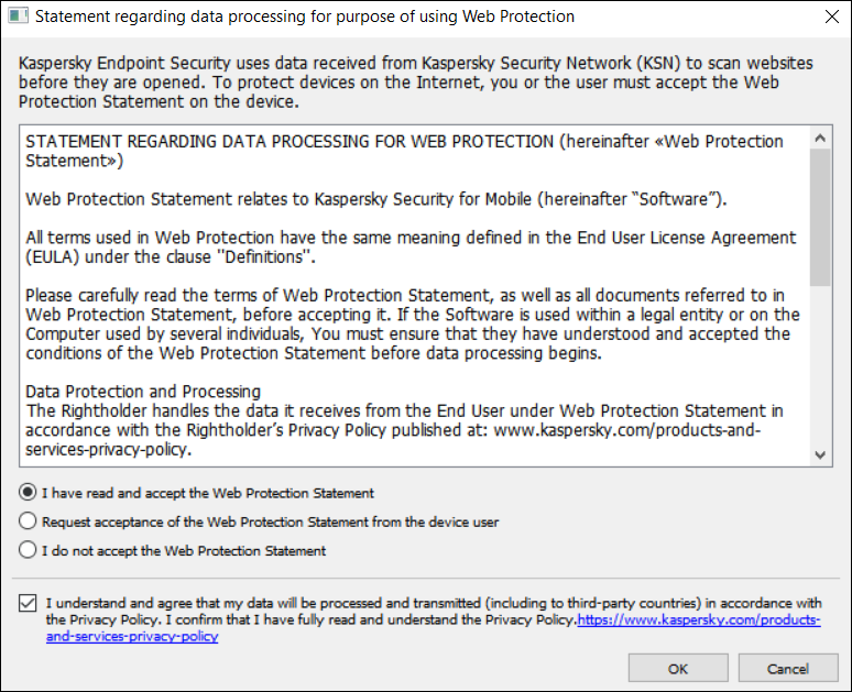 Screenshot of Statement regarding data processing for purpose of using Web Protection window. Users can select to accept, request acceptance from the user, or decline the Web Protection Statement.