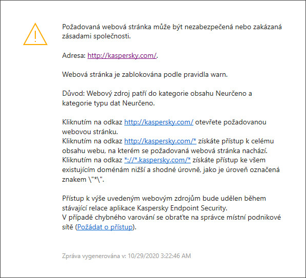 Upozornění aplikace Kaspersky na návštěvu potenciálně nezabezpečené webové stránky v okně prohlížeče. Uživatel může vytvořit požadavek na přístup k webovému prostředku.