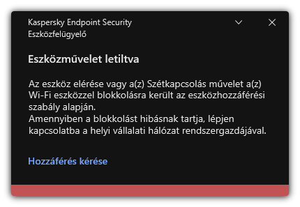 Értesítés blokkolt Wi-Fi-kapcsolatról. A felhasználó létrehozhat egy kérést a Wi-Fi hálózathoz való csatlakozásra.
