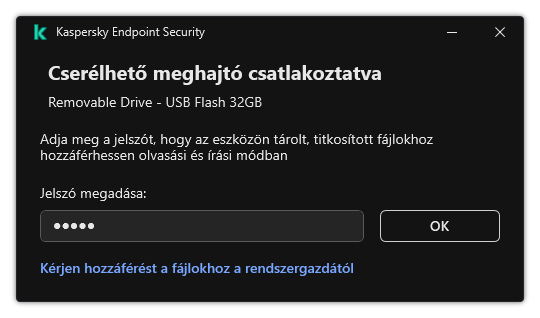 Az ablak egy jelszóbeviteli mezőt tartalmaz. A felhasználó létrehozhat egy fájlhozzáférési kérést.