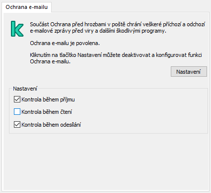 Rozšíření Kaspersky pro okno aplikace Outlook. Uživatel může nakonfigurovat zprávy, které mají být kontrolovány při přijetí, přečtení nebo odesílání.