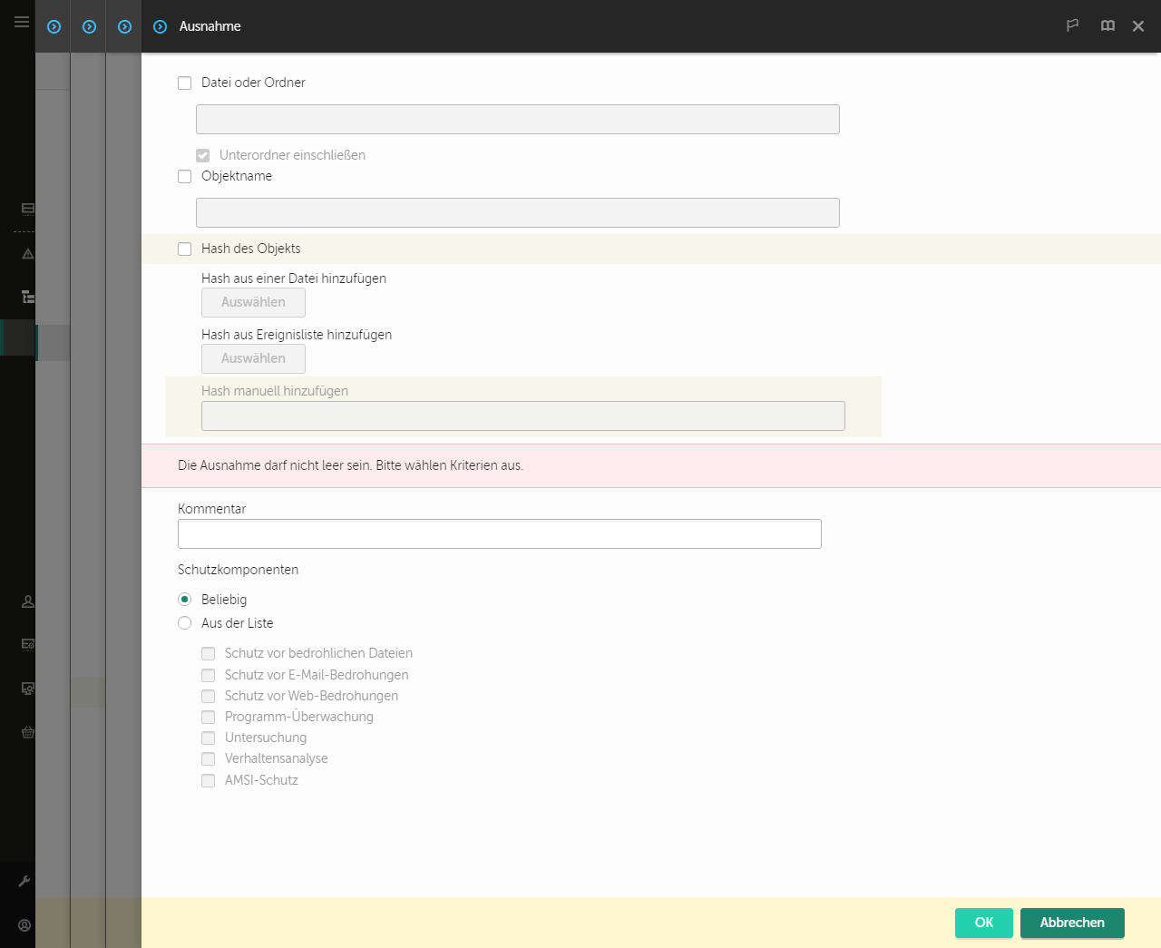 Ein Fenster mit Auswahlwerkzeugen für Ausnahmen. Der Benutzer kann eine Datei oder einen Ordner auswählen bzw. einen Objektnamen oder Hash eingeben.