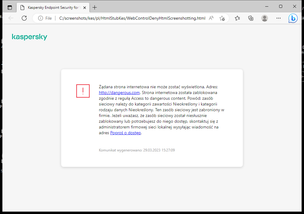 Powiadomienie firmy Kaspersky o zablokowaniu dostępu do strony internetowej w oknie przeglądarki. Użytkownik może utworzyć żądanie dostępu do zasobu internetowego.