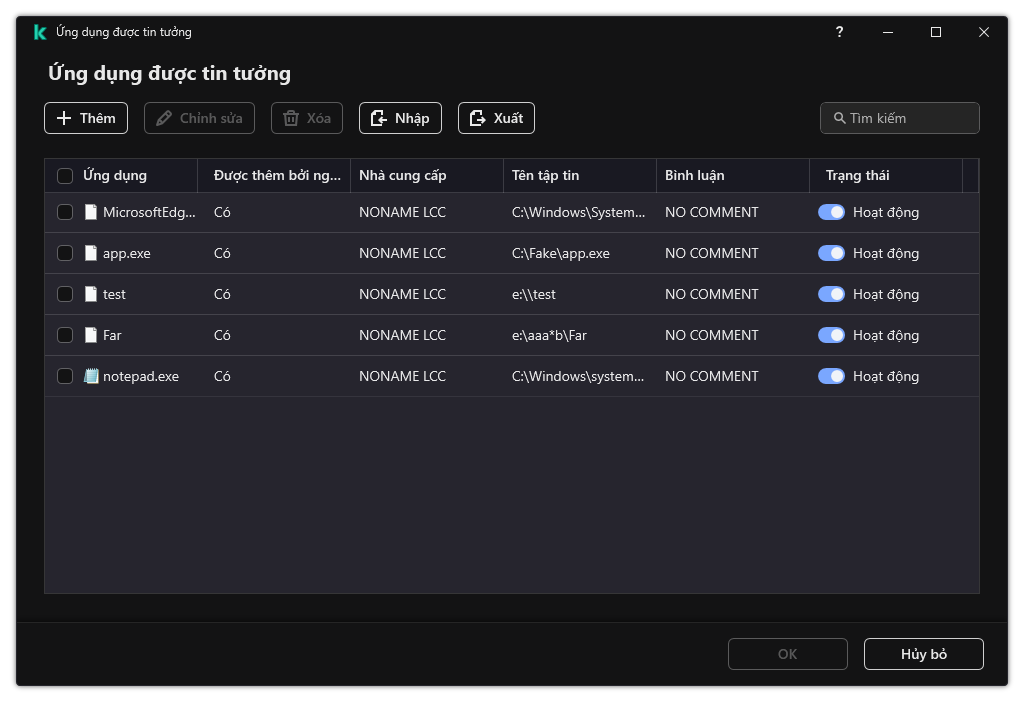 Một cửa sổ chứa danh sách các ứng dụng được tin tưởng. Người dùng có thể thêm, chỉnh sửa hoặc xóa một ứng dụng được tin tưởng.
