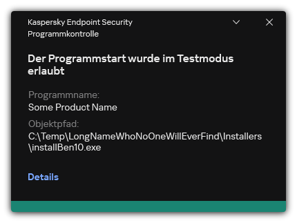 Benachrichtigung: Der App-Start im Testmodus wurde erlaubt. Der Benutzer kann detaillierte Informationen über die Regel anzeigen.