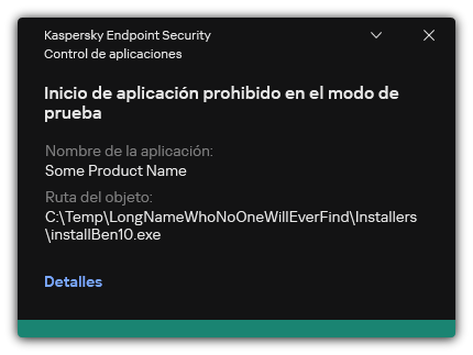 Notificación de que el inicio de la aplicación está prohibido en el modo de prueba. El usuario puede ver información detallada sobre la regla.