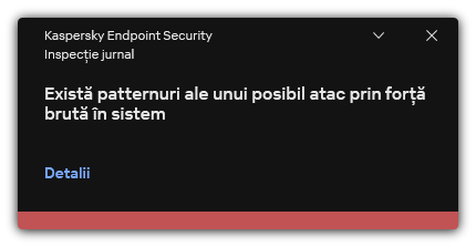 Notificare despre un posibil atac prin forță brută. Utilizatorul poate vizualiza informații detaliate despre regulă.