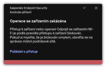 Upozornění na zablokované připojení k Wi-Fi. Uživatel může vytvořit požadavek na připojení k Wi-Fi síti.