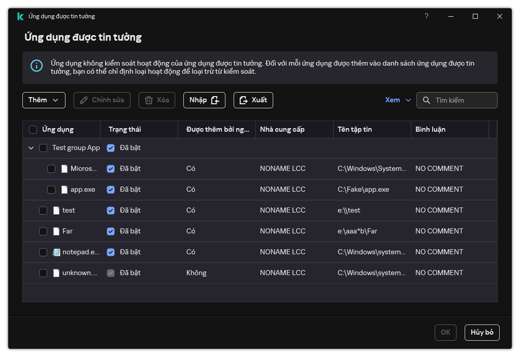 Một cửa sổ chứa danh sách các ứng dụng được tin tưởng. Người dùng có thể thêm, chỉnh sửa hoặc xóa một ứng dụng được tin tưởng.