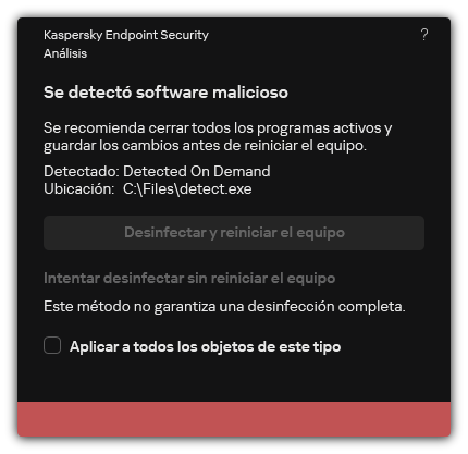 Notificación de detección de malware. El usuario puede reiniciar o no el equipo para realizar la desinfección.