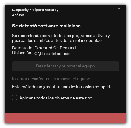 Notificación de detección de malware. El usuario puede reiniciar o no el equipo para realizar la desinfección.