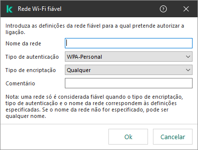 A janela contém as definições da rede Wi-Fi fiável.