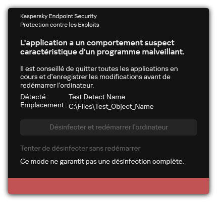 Notification de détection de programmes malveillants. L'utilisateur peut procéder à la désinfection avec ou sans redémarrage de l'ordinateur.