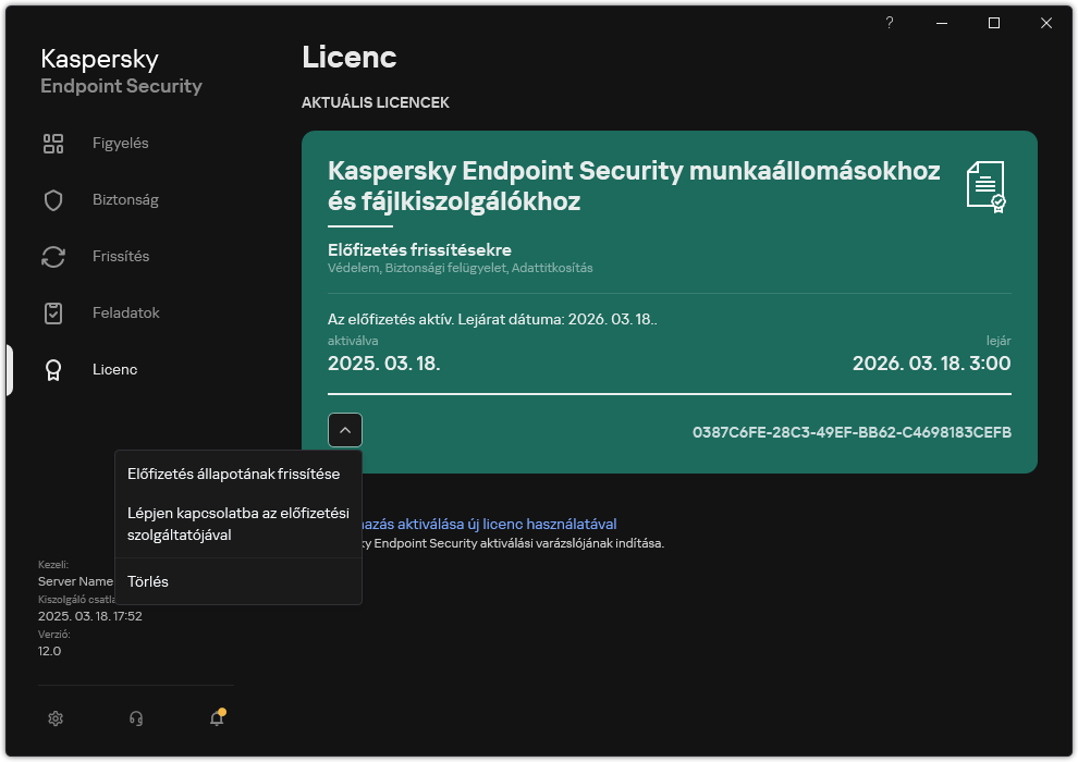 Ablak a licencre vonatkozó információkkal. A felhasználó frissítheti az előfizetés állapotát, kapcsolatba léphet az előfizetési szolgáltatóval, vagy eltávolíthatja a licencet.