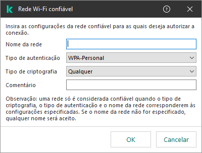 A janela contém as configurações da rede Wi-Fi confiável.
