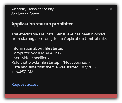 Notification about blocked application startup. The user can create a request to launch the application.