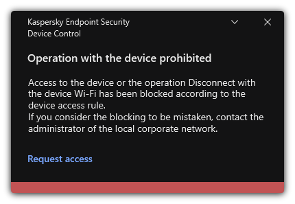 Notification about a blocked Wi-Fi connection. The user can create a request to connect to the Wi-Fi network.