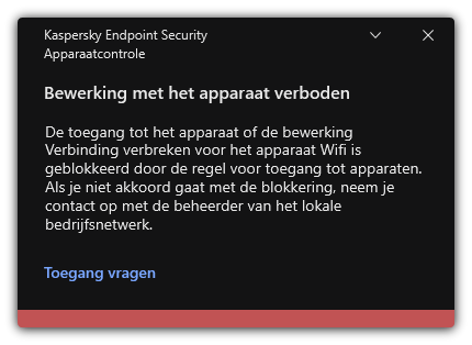 Melding over een geblokkeerde wifi-verbinding. De gebruiker kan een aanvraag maken om verbinding te maken met het wifinetwerk.