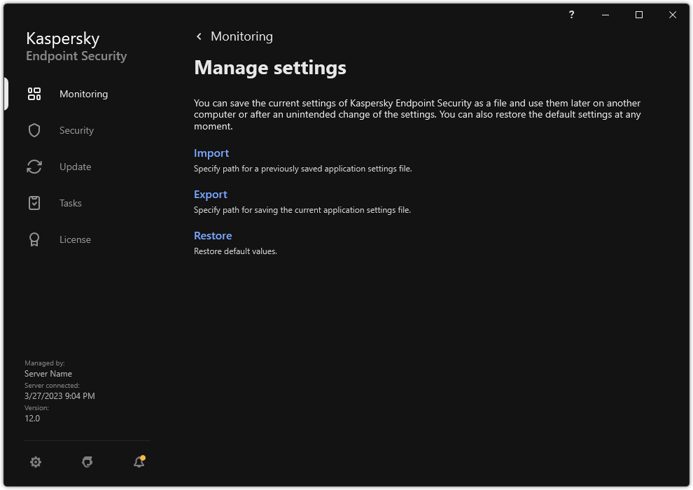 Exclusion settings window. The user can export, import or restore application settings.