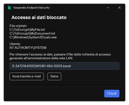 Una finestra con un file di richiesta per accedere ai dati criptati. L'utente può salvare il file generato su disco o inviarlo via e-mail.
