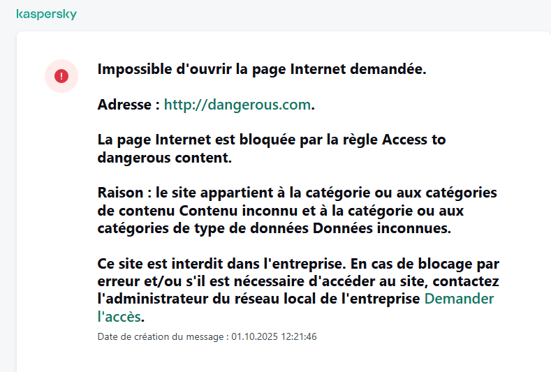 Notification concernant la visite d'un site Internet bloqué par le Contrôle Internet. L'utilisateur peut créer une demande d'accès à la ressource Internet.