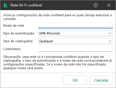 A janela contém as configurações da rede Wi-Fi confiável.