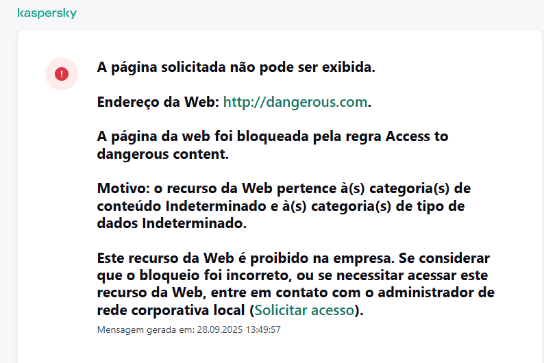 Notificação sobre o bloqueio de acesso a uma página da Web na janela do navegador. O usuário pode criar uma solicitação para acessar o recurso da Web.