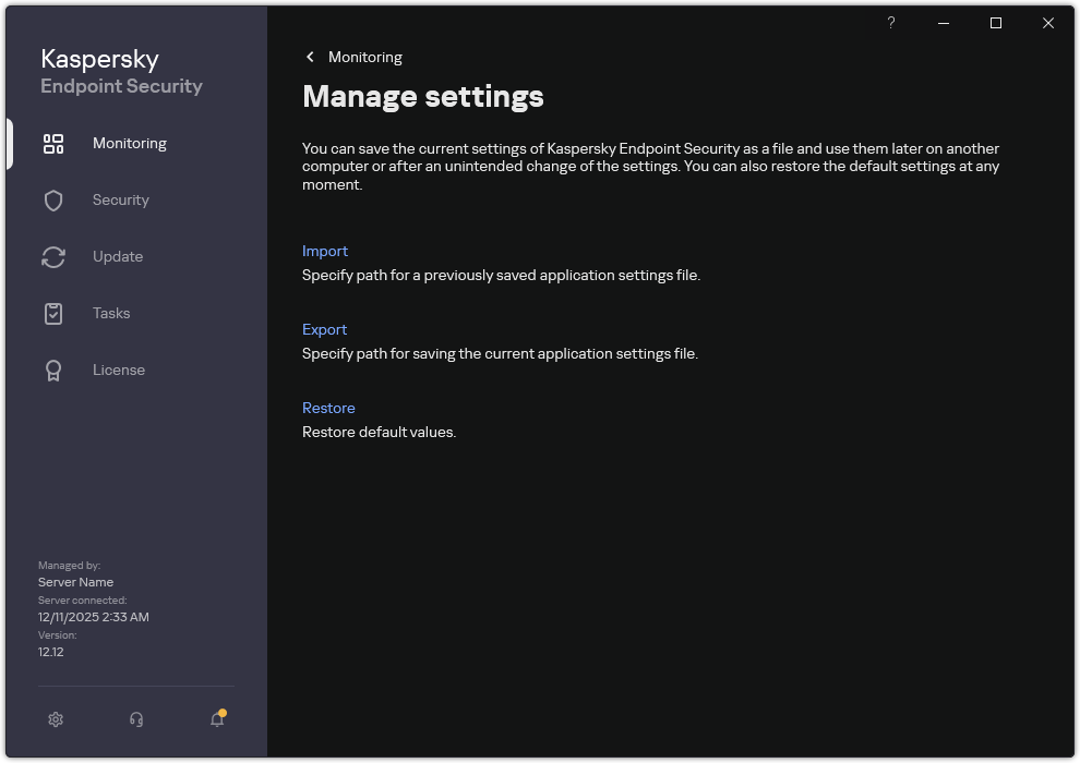 Exclusion settings window. The user can export, import or restore application settings.