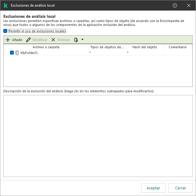 Ventana de exclusiones del análisis local. El usuario puede añadir, modificar o eliminar exclusiones.