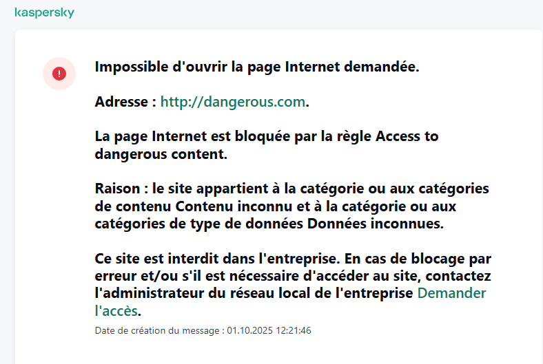 Notification concernant l'interdiction d'accès à la page Internet dans la fenêtre du navigateur. L'utilisateur peut créer une demande d'accès à la ressource Internet.