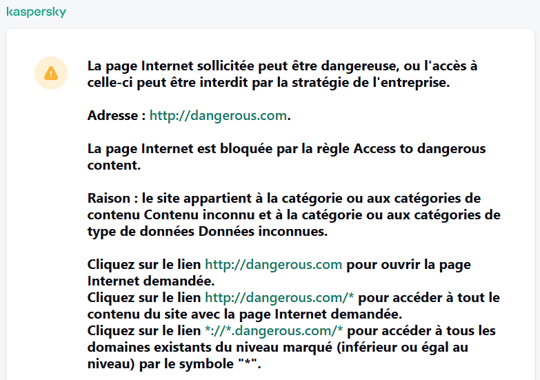 Notification concernant la visite d'une page Internet potentiellement non sécurisée dans la fenêtre du navigateur. L'utilisateur peut créer une demande d'accès à la ressource Internet.