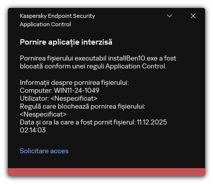 Notificare despre pornirea aplicației blocate. Utilizatorul poate crea o solicitare de lansare a aplicației.