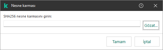 Nesnenin karma toplamını girmek için alana sahip bir pencere. Kullanıcı, dosya yöneticisini kullanarak bir nesne seçebilir.