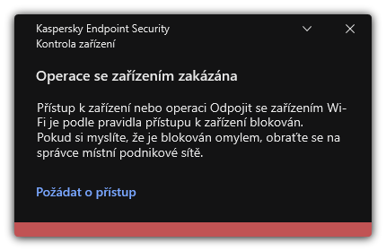 Upozornění na zablokované připojení k Wi-Fi. Uživatel může vytvořit požadavek na připojení k Wi-Fi síti.