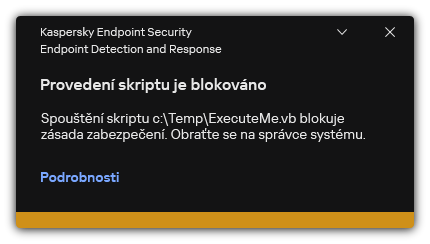 Upozornění na zablokované provádění skriptu. Uživatel může zobrazit podrobné informace o pravidle.