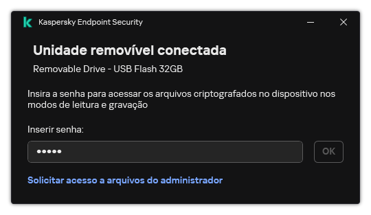 A janela contém um campo de inserção de senha. O usuário pode criar uma solicitação de acesso ao arquivo.