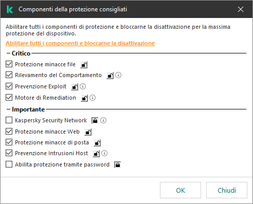 Finestra per l'abilitazione dei componenti della protezione consigliati. È possibile abilitare tutti i componenti della protezione e impedirne la disattivazione.