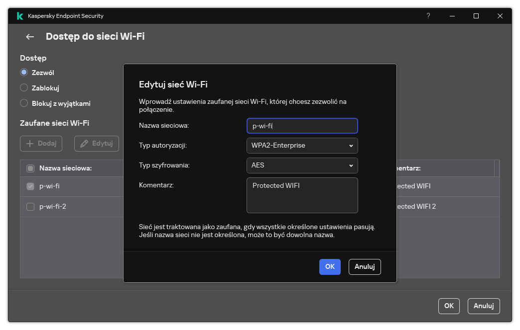 Okno zawiera ustawienia zaufanej sieci Wi-Fi.