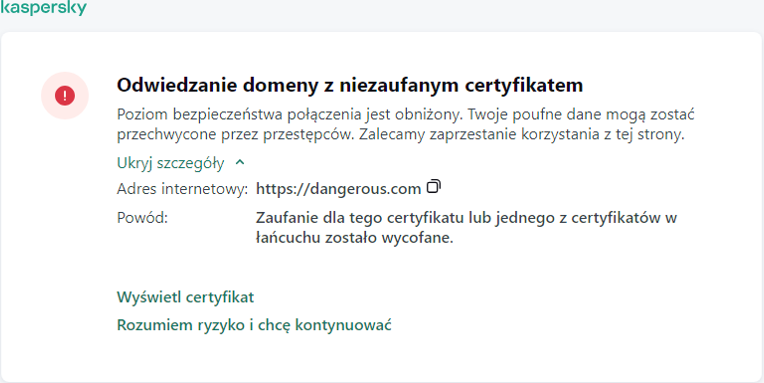 Powiadomienie firmy Kaspersky o odwiedzeniu domeny z niezaufanym certyfikatem w oknie przeglądarki. Użytkownik może kontynuować pracę.