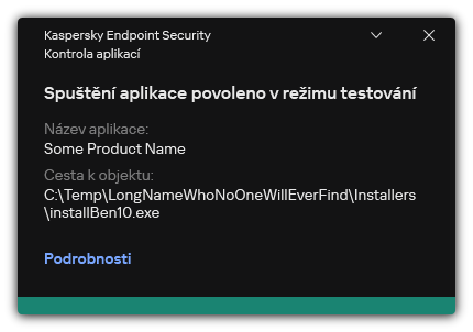 Upozornění, že je spuštění aplikace povoleno v testovacím režimu. Uživatel může zobrazit podrobné informace o pravidle.