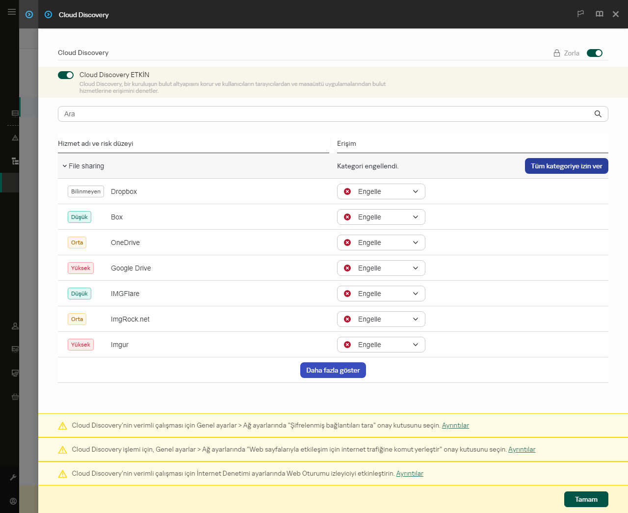Cloud Discovery ayarları penceresi. Kullanıcı, bulut hizmetlerine kullanıcı erişimini yapılandırabilir.