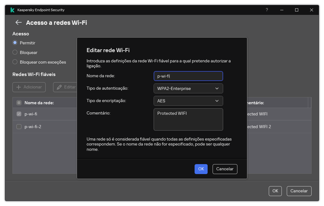 A janela contém as definições da rede Wi-Fi fiável.