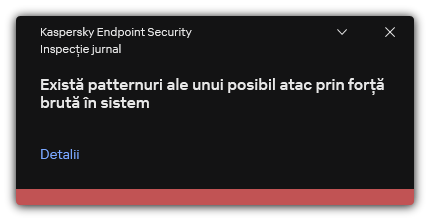 Notificare despre un posibil atac prin forță brută. Utilizatorul poate vizualiza informații detaliate despre regulă.