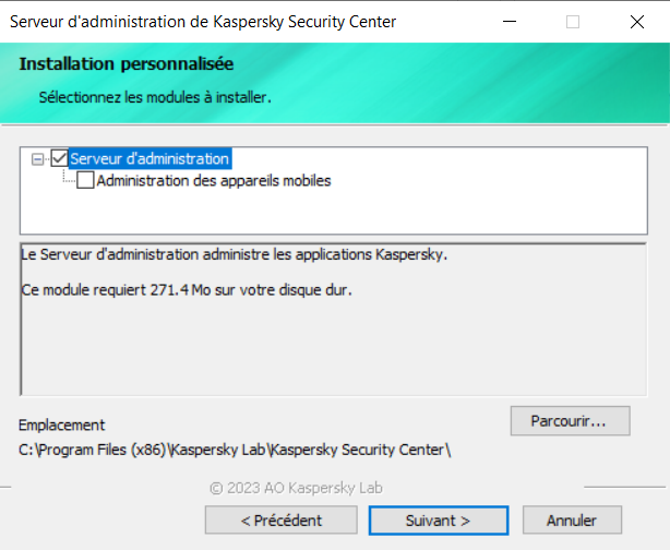 Dans la fenêtre Installation personnalisée, le module Serveur d'administration est sélectionné pour l'installation et le dossier d'installation est indiqué.