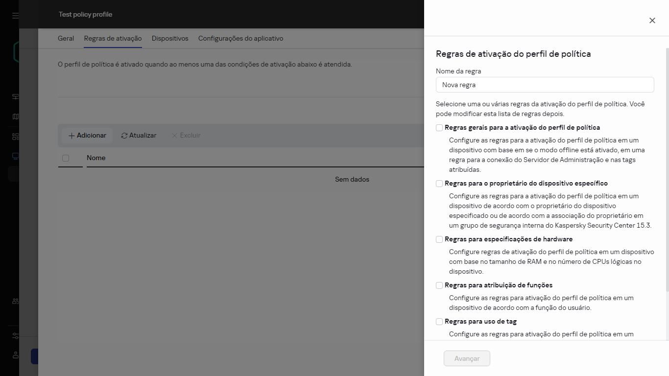 Seleção das regras de ativação do perfil de política na guia Regras de ativação.