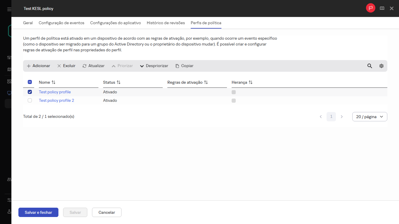 A lista de perfis de política com a política selecionada.