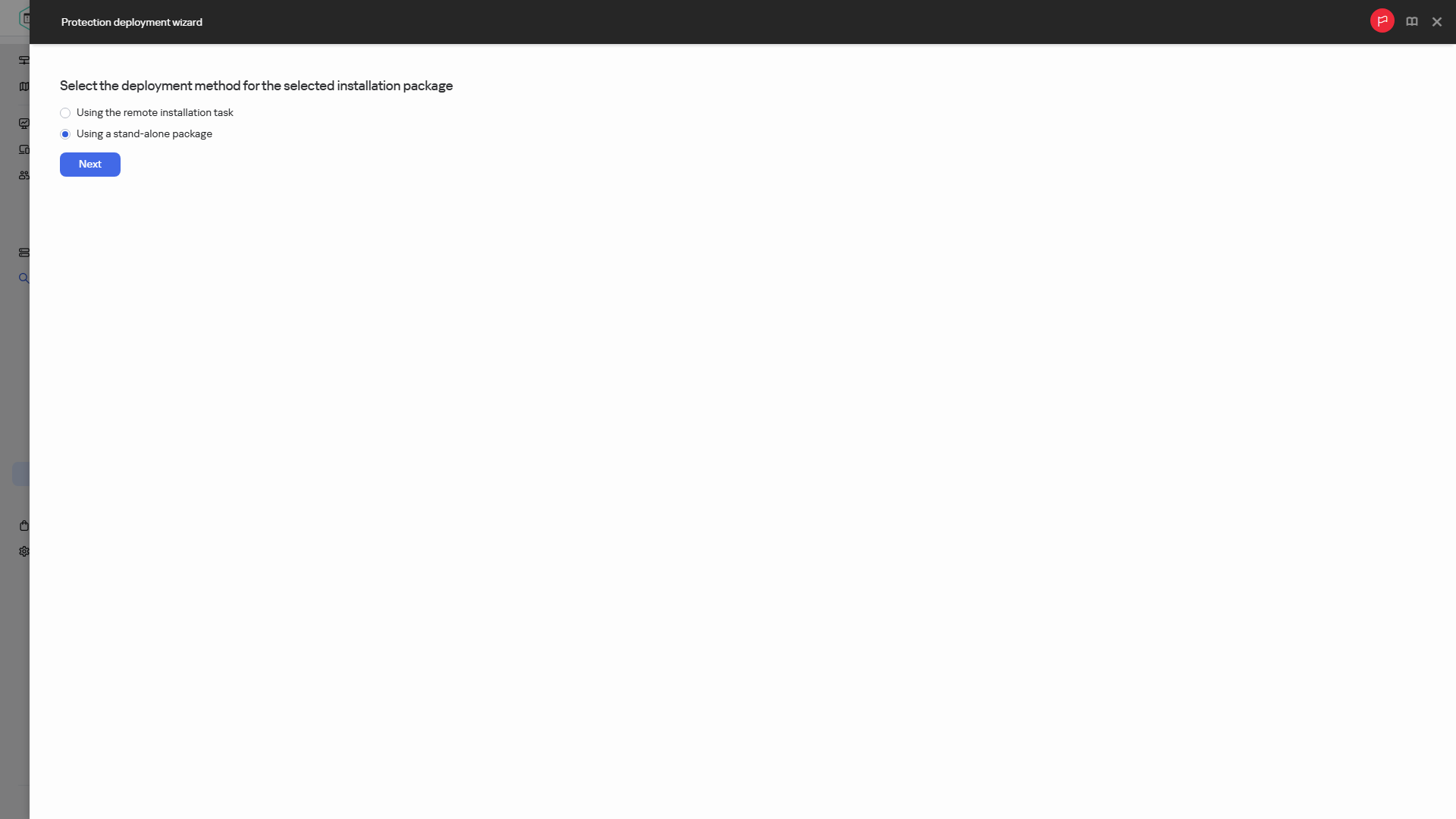Selecting the deployment method of the installation package.