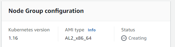 Node Group configuration. Status: Creating.