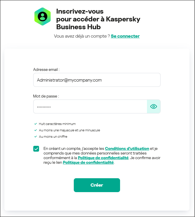 Inscrivez-vous pour accéder à la fenêtre du Kaspersky Business Hub.